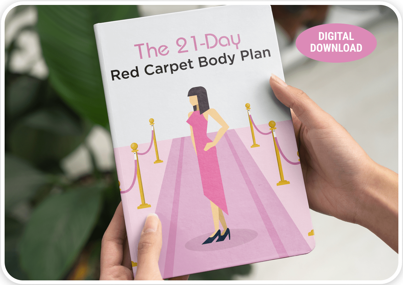 Femipro BONUS #3 - The 21-Day Red Carpet Body Plan
